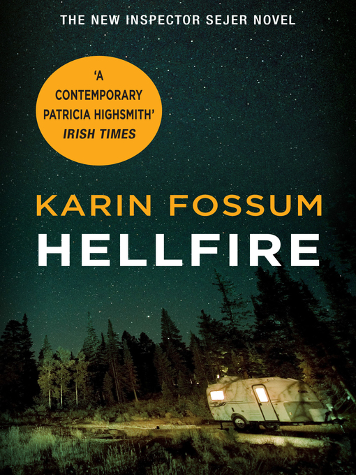 Title details for Hellfire by Karin Fossum - Wait list